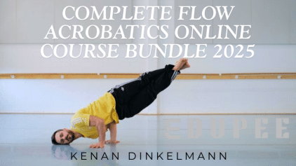 Complete Flow Acrobatics online course bundle 2025 by Kenan Dinkelmann free download