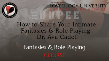 How to Share Your Intimate Fantasies & Role Playing by Dr. Ava Cadell free download