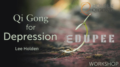 Qi Gong for Depression Workshop by Lee Holden free download