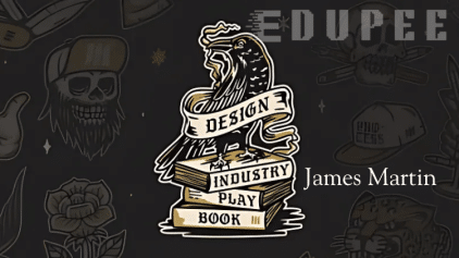 The Design Industry Playbook by James Martin free download